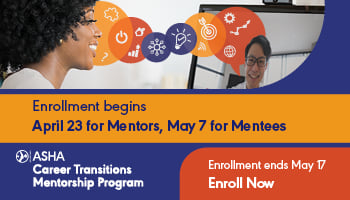 Mentors: Enroll in ASHA's Career Transitions Mentorship Program