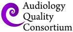 Audiology Quality Consortium (AQC)