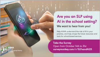 Generative AI Survey for school-based SLP's available until 10/31