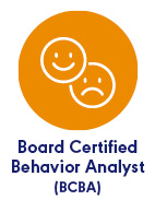 Board Certified Behavioral Analyst