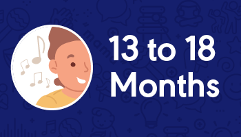 Developmental Milestones - communication - 13-18 Months